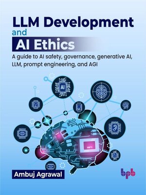 cover image of LLM Development and AI Ethics